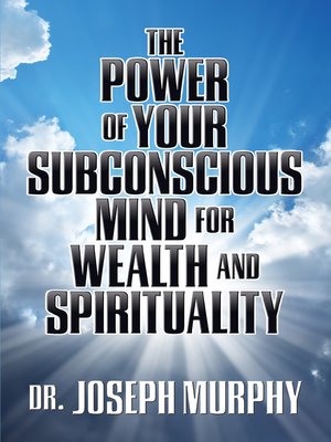 cover image of The Power of Your Subconscious Mind for Wealth and Spirituality